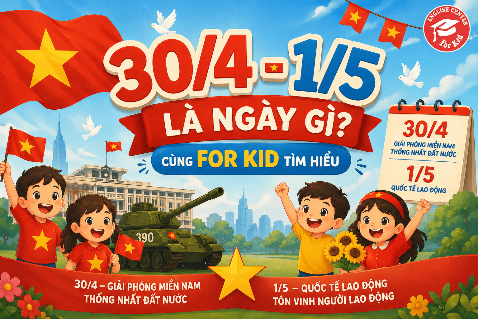 Giải đáp 30/4 1/5 là ngày lễ gì?