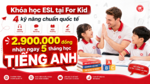 Khóa học ESL 4 kỹ năng quốc tế
